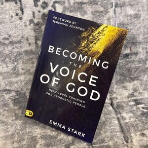 Becoming the Voice of God Emma Stark Prophetic Training Christian Book Paperback